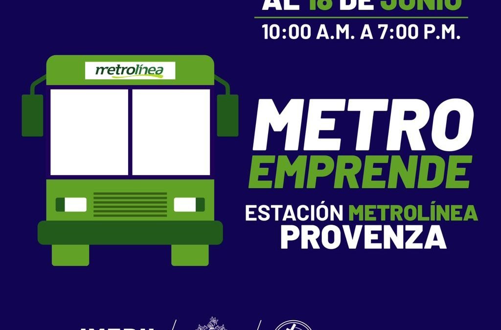 ¡Seguimos con MetroEmprende!