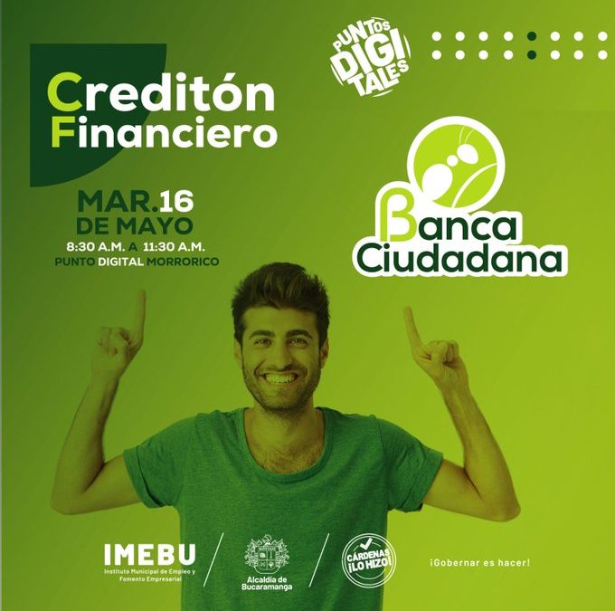 Mañana martes 16 de mayo tendremos Creditón en el Punto Digital de Morrorico.