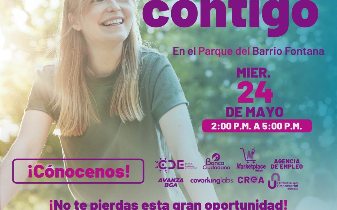 llegamos al parque del barrio Fontana, ven y conoce nuestros programas y busca tu empleo ideal o fortalece tu negocio.