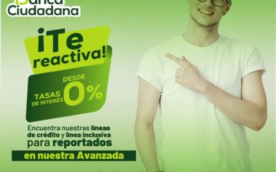 Banca Ciudadana ¡te reactiva!