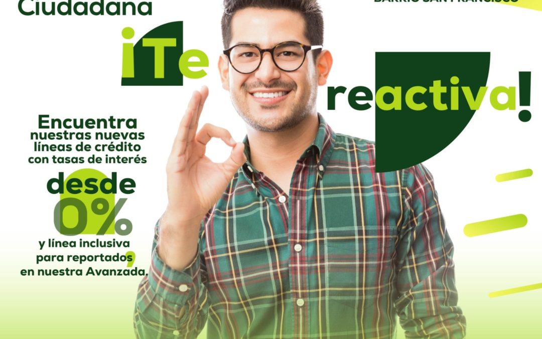 Banca Ciudadana ¡Te reactiva!
