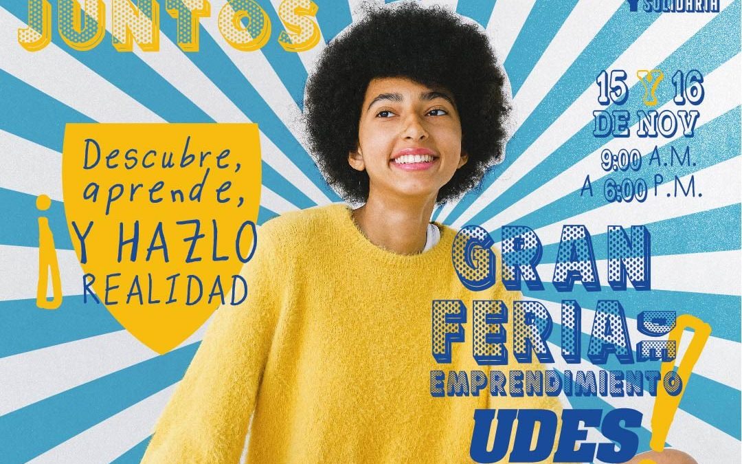 ¡Descubre, aprende y hazlo realidad! Gran feria de emprendimiento UDES, no te lo puedes perder.