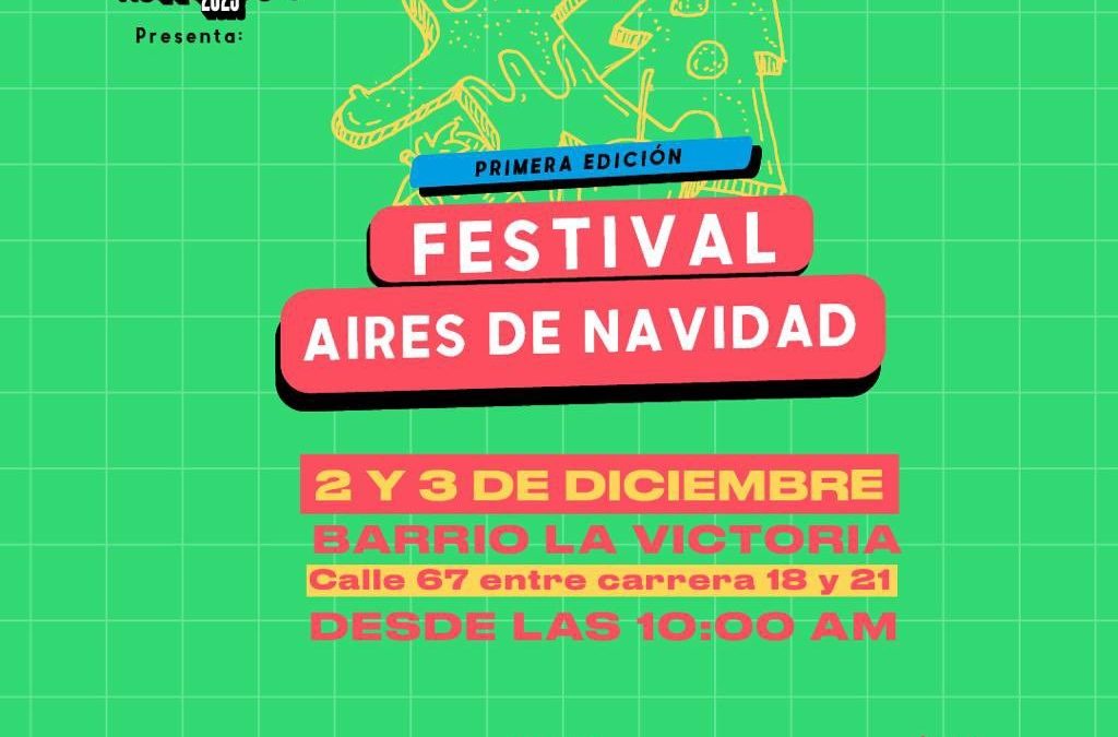 ¡Prepárate! Llega la época más esperada del año y la vamos a celebrar este 2 y 3 de diciembre en el barrio La Victoria.
