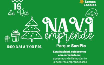 En esta navidad, celebremos con corazón local, apoyemos y brillemos junto a nuestros emprendedores en la feria NaviEmprende del parque San Pío ¡te esperamos!