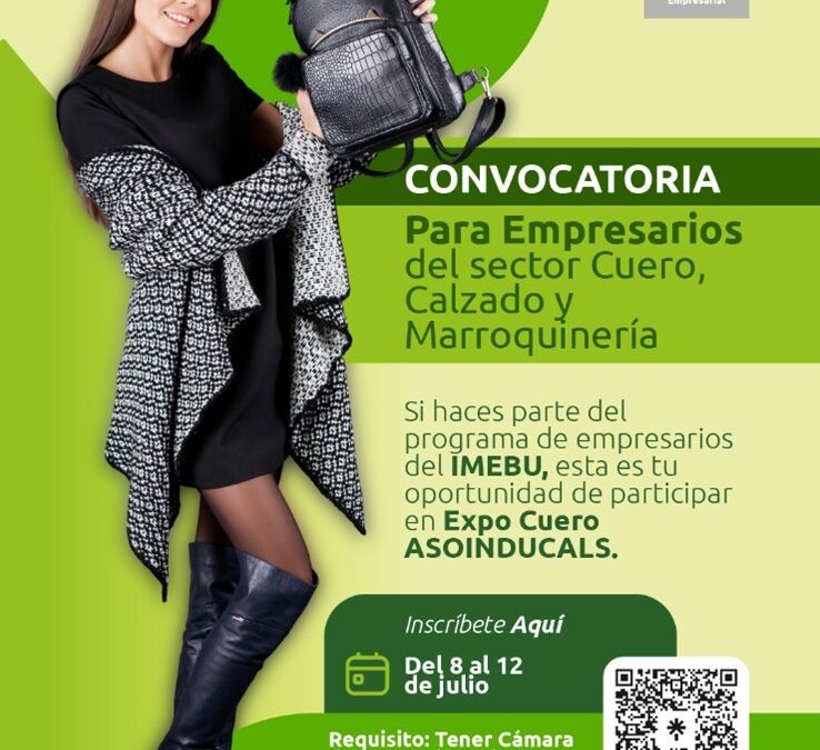 Bucaramanga impulsa a sus empresarios del cuero y calzado: abierta convocatoria para participar en Expo Cuero Asoinducals 2025